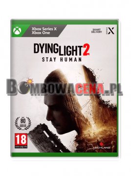 Dying Light 2 Stay Human [XSX][XBOX ONE] PL